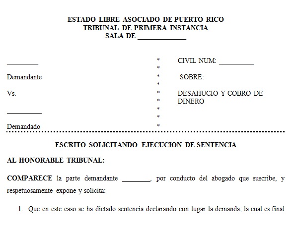 Desahucio - Mocion Solicitando Ejecucion de Sentencia | Tusdocumentospr