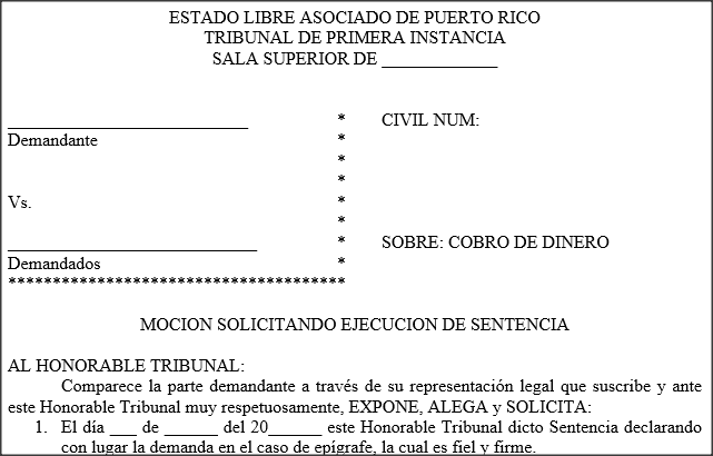 Moción solicitando ejecución de sentencia  - Modelos  de Documentos Legales, Formularios y Contratos en Puerto Rico