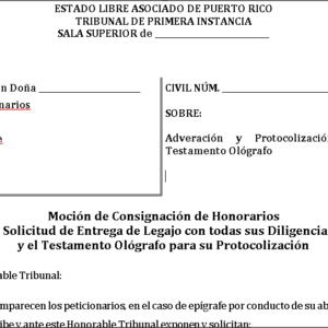 Peticion Testamento Ologrado Mocion Consignacion Honorarios Transcripcion Protocolizacion