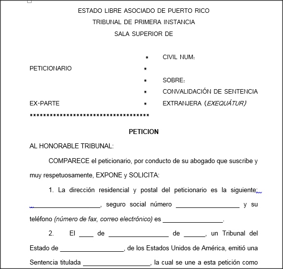 Exequatur - Petición de Convalidación de Sentencia Extranjera -   - Modelos de Documentos Legales, Formularios y  Contratos en Puerto Rico