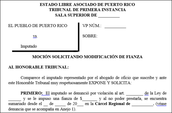 Moción solicitando modificación de fianza