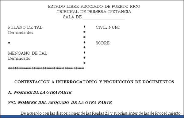 Contestación a Interrogatorio y Producción de Documentos