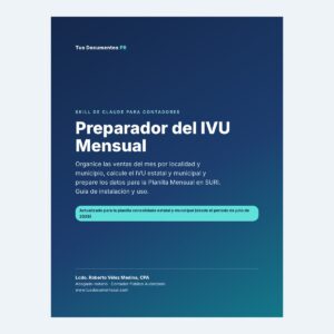Skill de Claude: Preparador del IVU Mensual PR – Planilla Mensual en SURI