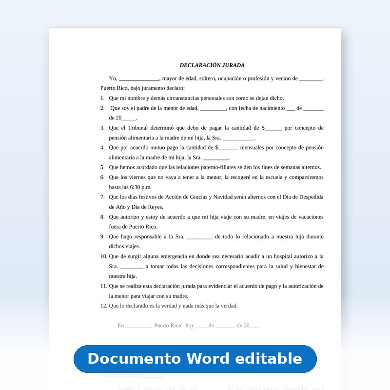 Declaración Jurada - Acuerdo de Pensión, Relaciones Paternofiliales y Autorización de Viaje