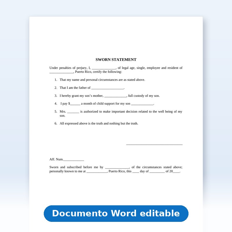 Declaración Jurada - Custodia y Pensión Alimentaria en Inglés (Sworn Statement)